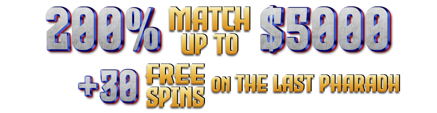 200% Match Bonus up to $5000